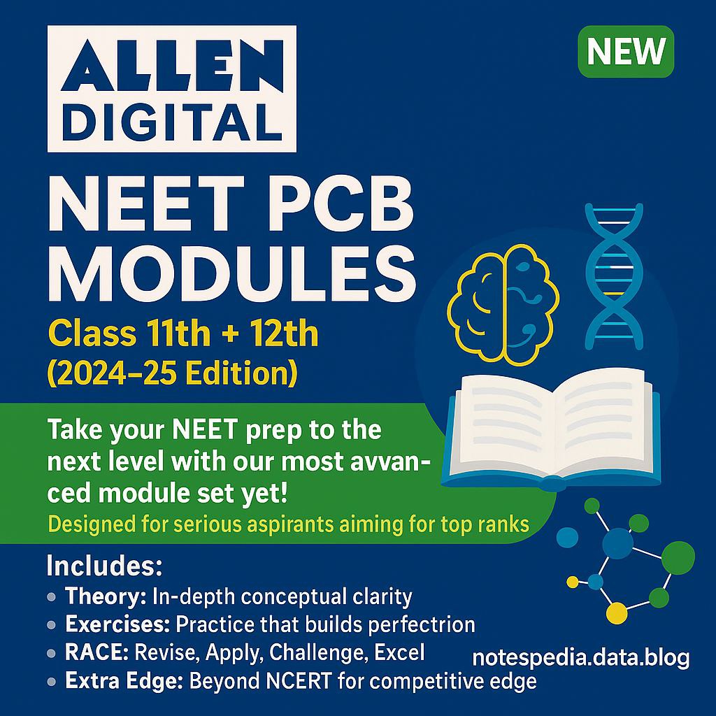 🆕ALLEN Digital NEET PCB Modules Class 11th+12th – PDF (New Edition) for NEET&nbsp;2026